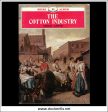 The Cotton Industry - Chris Aspin. Shire Album No. 63. Supply