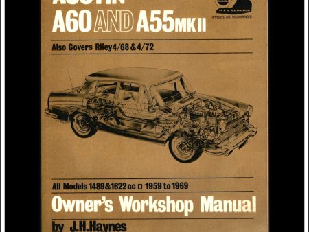 Austin A60 And A55 Mk II Owner s Workshop Manual. Haynes (Also covers Riley 4 68 & 4 72). For Cheap