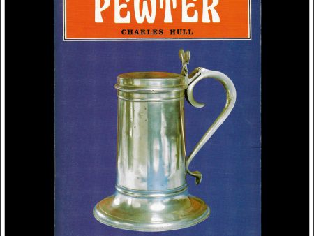 Pewter - Charles Hull. Shire Album No. 280. For Cheap