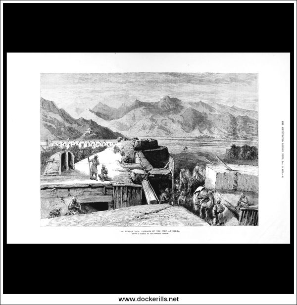 The Afghan War: Interior Of The Fort At Dakka. Antique Print, Wood Engraving, The Illustrated London News Full Page, January 25th, 1879. Supply