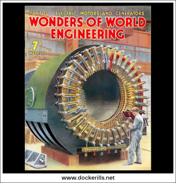 Wonders Of World Engineering Magazine No. 35. 1937. Cover - A Huge Stator For A 36,000 Kilovolt-Amps Alternator. For Discount