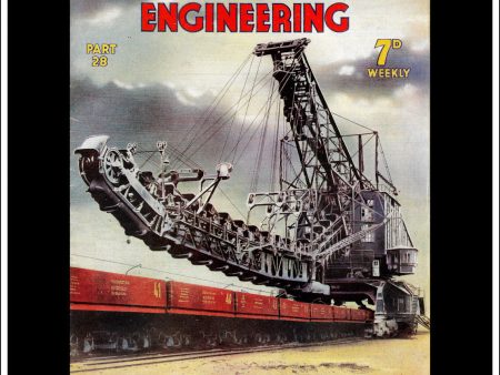 Wonders Of World Engineering Magazine No. 28. 1937. Cover - A Giant Excavator Used For Removing The Overburden In The Brown-Coal Mines Of Germany. Sale