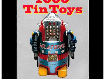 1000 Tin Toys - Teruhisa Kitahara & Yukio Shimizu. Cheap