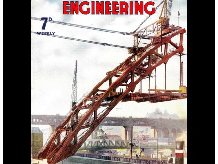 Wonders Of World Engineering Magazine No. 33. 1937. Cover - Part Of The Arch Of The New Tyne Bridge At Newcastle, During Construction. For Discount