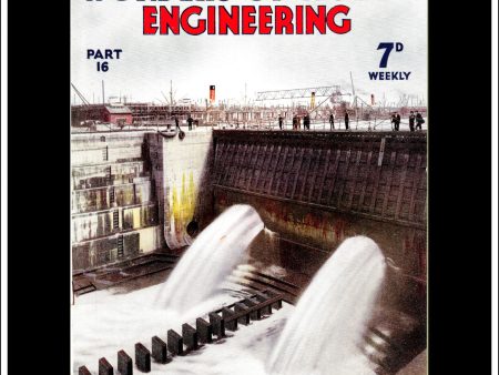 Wonders Of World Engineering Magazine No. 16. 1937. Cover -  A Graving Dock Being Filled With Water, King George V Dock, Port of London. Supply