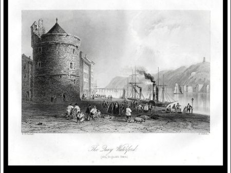 The Quay Waterford (With Reginald s Tower), Co. Waterford, Ireland. Antique Print, Steel Engraving c. 1840. Cheap