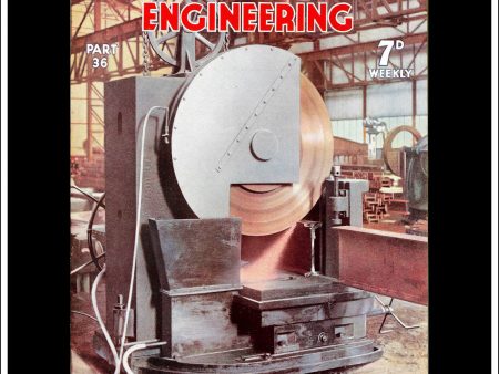 Wonders Of World Engineering Magazine No. 36. 1937. Cover - Friction Saw In The Swansea Works Of Sir William Arrol & Co Ltd. Hot on Sale