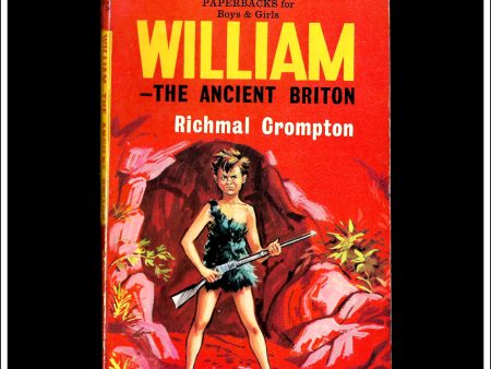 William The Ancient Briton by Richmal Crompton. Paperback, Armada, 1965. Supply