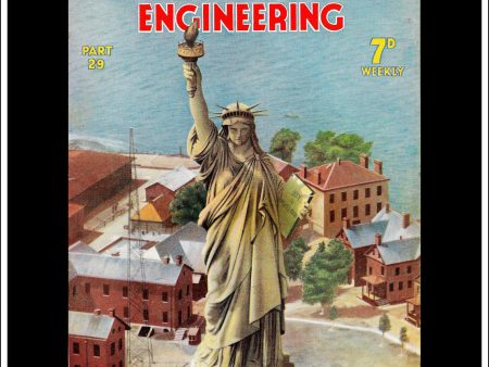 Wonders Of World Engineering Magazine No. 29. 1937. Cover - The Statue Of Liberty At New York. Sale