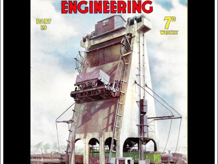 Wonders Of World Engineering Magazine No. 19. 1937. Cover - The Locomotive Coaling Plant At Doncaster, Yorkshire, For Cheap