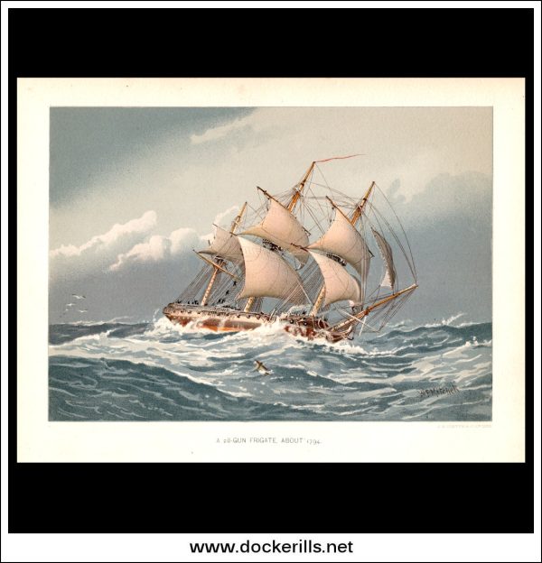 A 28-Gun Frigate About 1794, Her Majesty s Navy. Antique Print c. 1870. For Sale