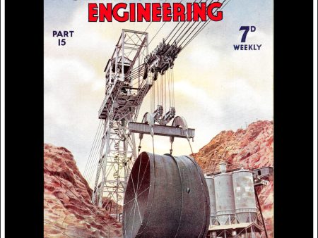 Wonders Of World Engineering Magazine No. 15. 1937. Cover -  Cableways For Transporting Material During The Building Of The Boulder Dam. Online Hot Sale