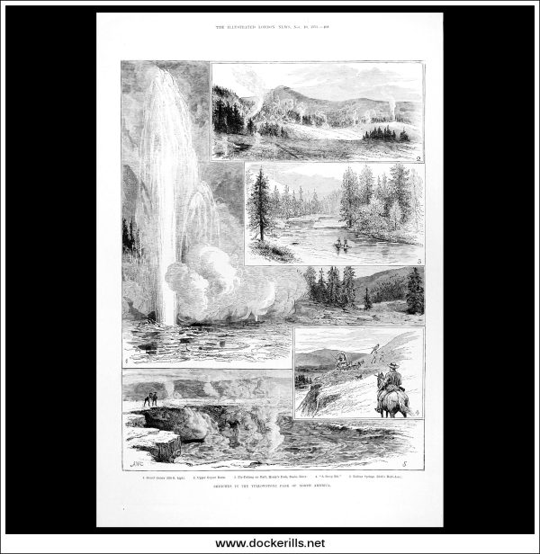 Sketches In The Yellowstone Park Of North America. Antique Print, Wood Engraving, The Illustrated London News Full Page, November 10th, 1883. Online