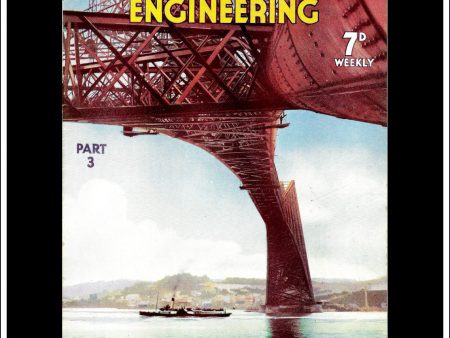 Wonders Of World Engineering Magazine No. 3. 1937. Cover - Main Span Of The Forth Bridge, Seen From Near Water Level. Cheap