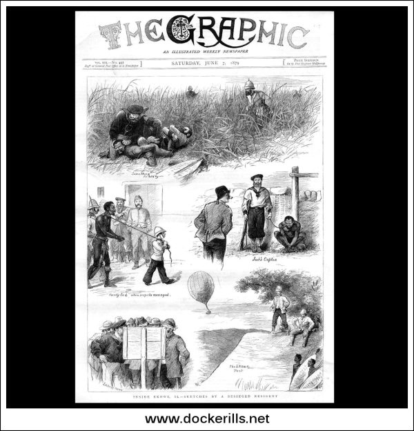 The Zulu War. Inside Ekowe, II - Sketches By A Besieged Resident. Antique Print, Wood Engraving, The Graphic Front Page, June 7th, 1879. For Cheap