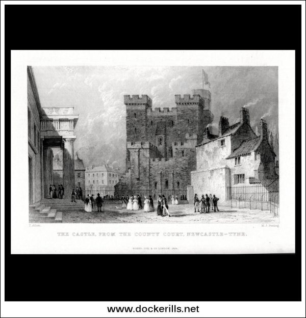 The Castle From The County Court, Newcastle-Upon-Tyne, Northumberland, England. Antique Print, Steel Engraving 1834. Online