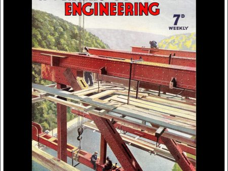 Wonders Of World Engineering Magazine No. 30. 1937. Cover - Erection Of A Bridge Across The River Werra, Germany. Online now