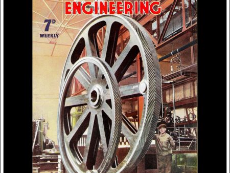 Wonders Of World Engineering Magazine No. 38. 1937. Cover - Immense Gearwheels, Made For A Large Crane. Cheap